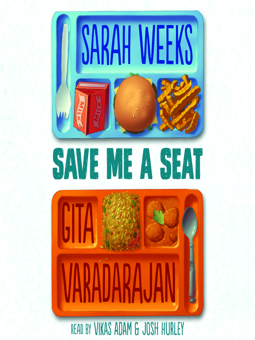 Title details for Save Me a Seat by Sarah Weeks - Available
